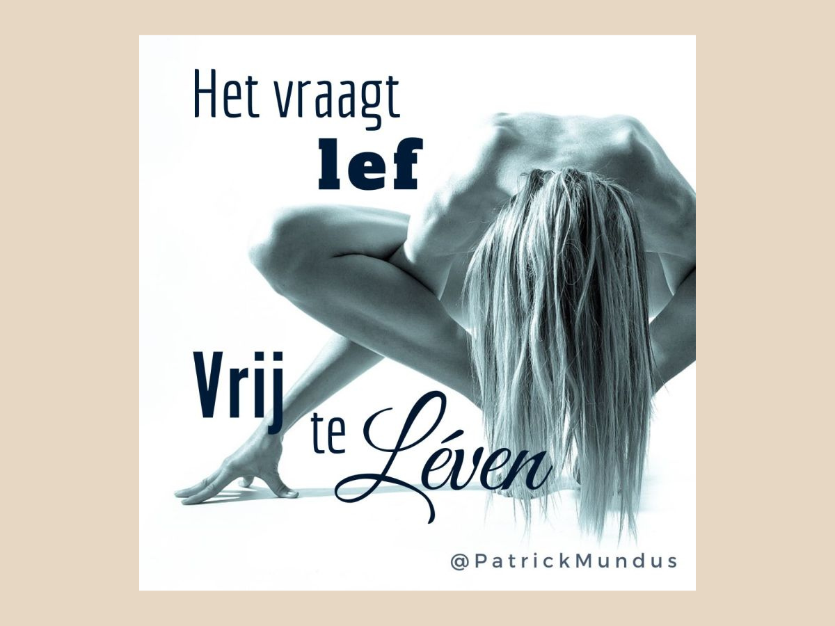Het vraagt lef