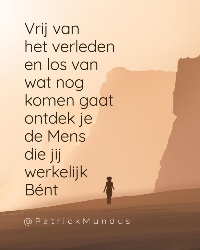 Vrij van het Verleden…